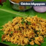 Chicken Idiyappam
