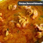 chicken varuval kulambu