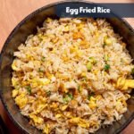 Egg Fried Rice