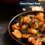 Prawn Pepper Roast