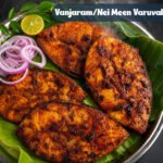 Vanjaram / Nei Meen Varuval